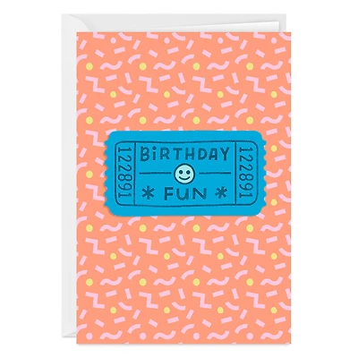 Fun Ticket Custom Birthday Card for only USD 4.99 | Hallmark