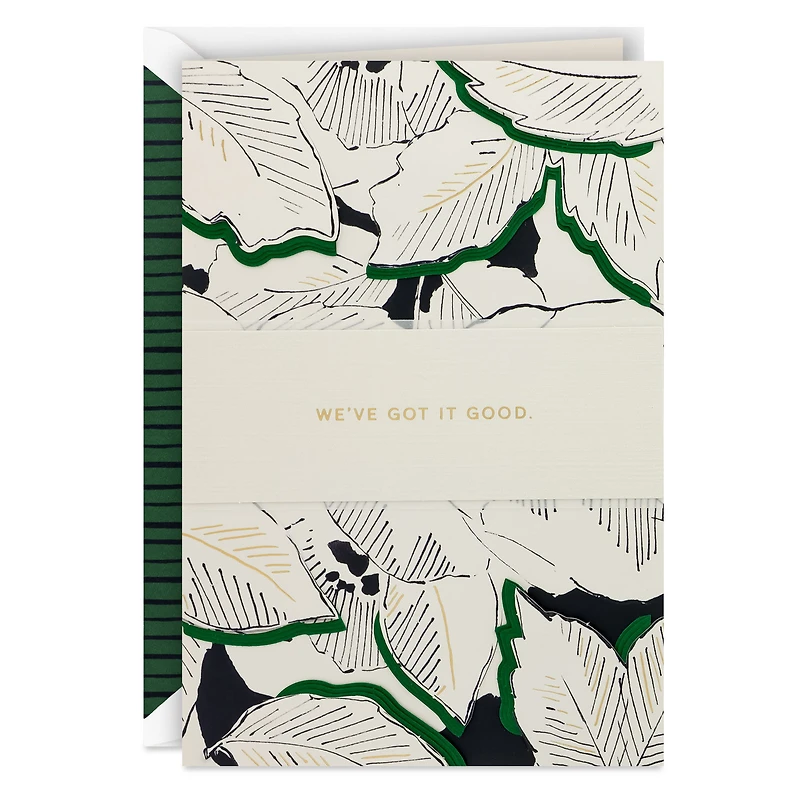 We've Got It Good Anniversary Card for only USD 9.59 | Hallmark