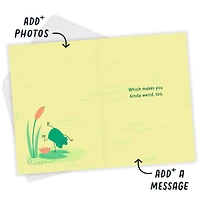 You Get Me Frogs Custom Card for only USD 4.99 | Hallmark