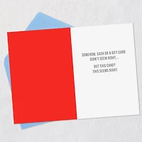 This Card Seems Right Funny Birthday Card for only USD 3.99 | Hallmark