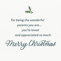 You're Loved and Appreciated Christmas Card for Mom and Dad From Us for only USD 5.99 | Hallmark