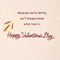 Love Is a Family Thing Valentine's Day Card for only USD 4.99 | Hallmark