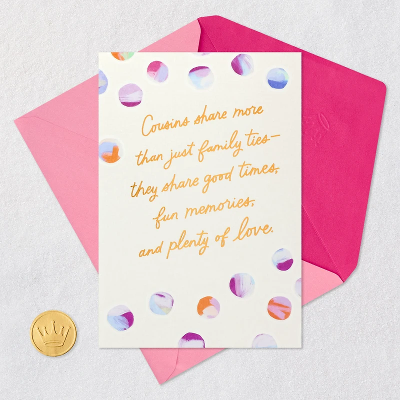 Cousins Share So Much Birthday Card for Cousin for only USD 5.99 | Hallmark
