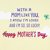 Loved and So, So Lucky Mother's Day Card for Mom for only USD 4.59 | Hallmark