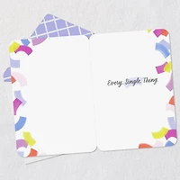 I Love Every Single Thing About You Card for only USD 2.99 | Hallmark