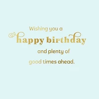 A Whole New Year of You Gift Card Greeting Birthday Card for only USD 4.99 | Hallmark