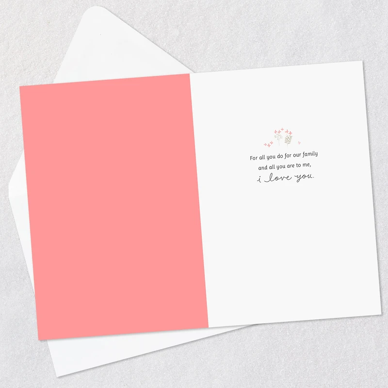 Love You and All You Do for Our Family Mother's Day Card for Wife for only USD 6.99 | Hallmark
