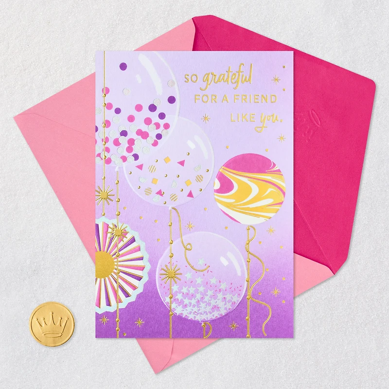 Grateful for a Friend Like You Birthday Card for only USD 5.99 | Hallmark