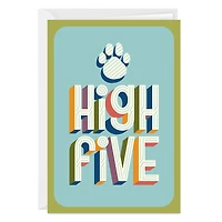 High Five Pet Pawprint Custom Card for only USD 4.99 | Hallmark