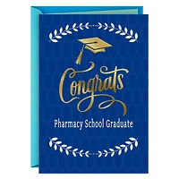 All You Have to Offer Pharmacy School Graduation Card for only USD 2.99 | Hallmark