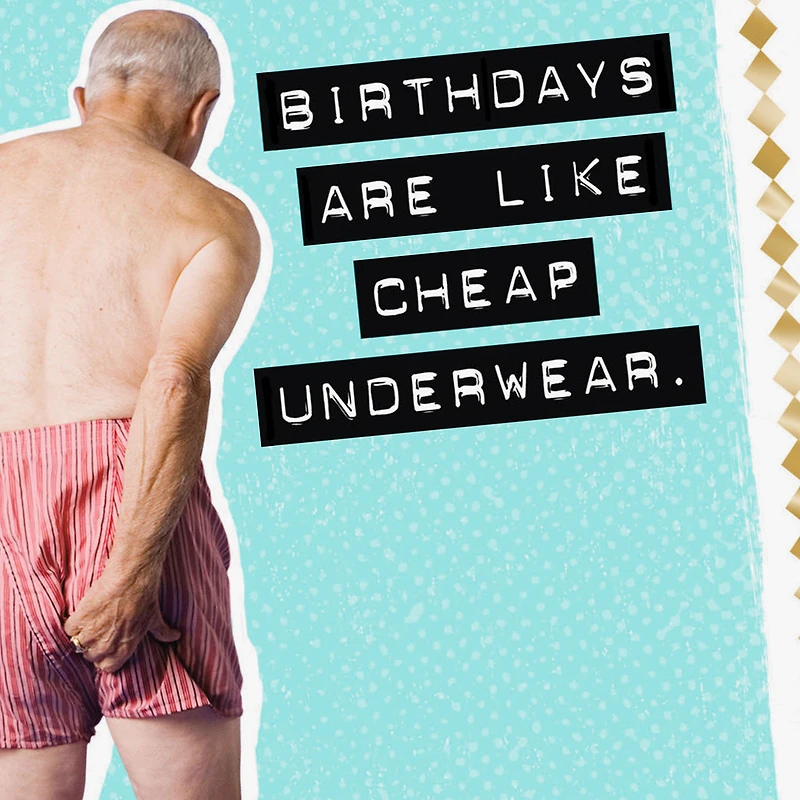 Birthdays and Underwear Funny Birthday Card for only USD 4.49 | Hallmark