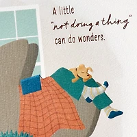 Not Doing a Thing Get Well Card for only USD 4.99 | Hallmark