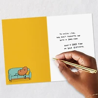 Have a Good Time Funny Birthday Card for only USD 4.49 | Hallmark