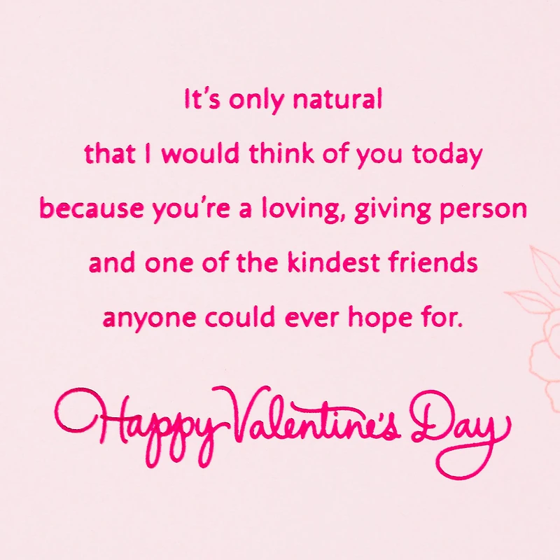 You're Loving and Giving Valentine's Day Card for Friend for only USD 4.29 | Hallmark