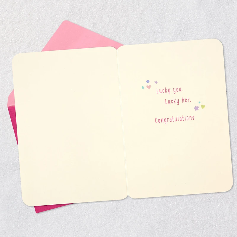 Lucky You, Lucky Her New Baby Girl Card for only USD 4.29 | Hallmark