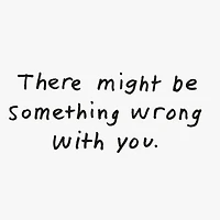Something Wrong With You Funny Love Card for only USD 3.99 | Hallmark
