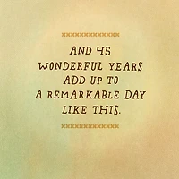 A Remarkable Day 45th Anniversary Card for Couple for only USD 5.59 | Hallmark