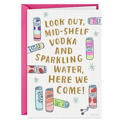 Hard Seltzer Funny Birthday Card for only USD 3.99 | Hallmark