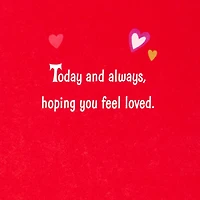 Hoping You Feel Loved Valentine's Day Card for only USD 0.99 | Hallmark