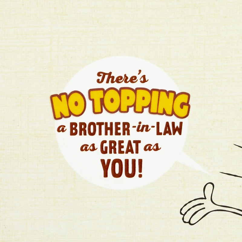 Nacho Average Brother-in-Law Funny Pop-Up Birthday Card for only USD 4.59 | Hallmark