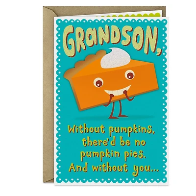Pumpkin Pies and Sweetie Pies Thanksgiving Card for Grandson for only USD 2.00 | Hallmark