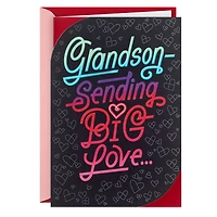 Sending Big Love Valentine's Day Card for Grandson for only USD 5.99 | Hallmark