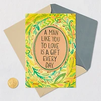 A Man Like You to Love Romantic Birthday Card for Him for only USD 8.59 | Hallmark