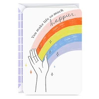Love How You Make Life So Much Happier Card for only USD 2.99 | Hallmark