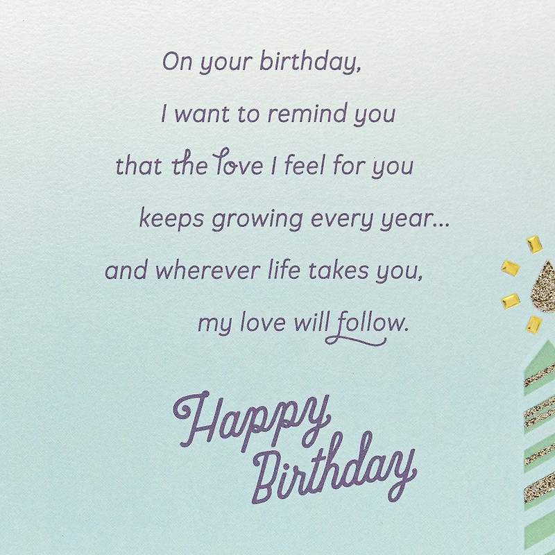 My Love Will Follow Birthday Card for Granddaughter for only USD 8.59 | Hallmark