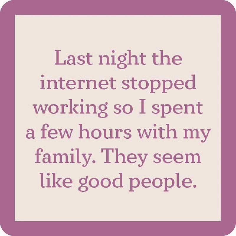 Drinks on Me Internet Stopped Funny Coaster for only USD 4.99 | Hallmark
