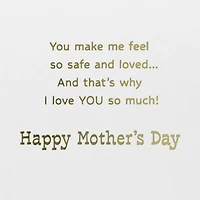 So Safe and Loved Mother's Day Card for Mom for only USD 4.59 | Hallmark