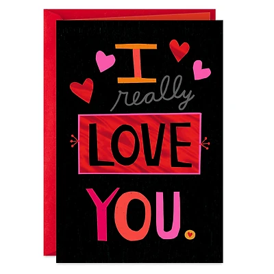 I Really Love You Valentine's Day Card for only USD 2.50 | Hallmark