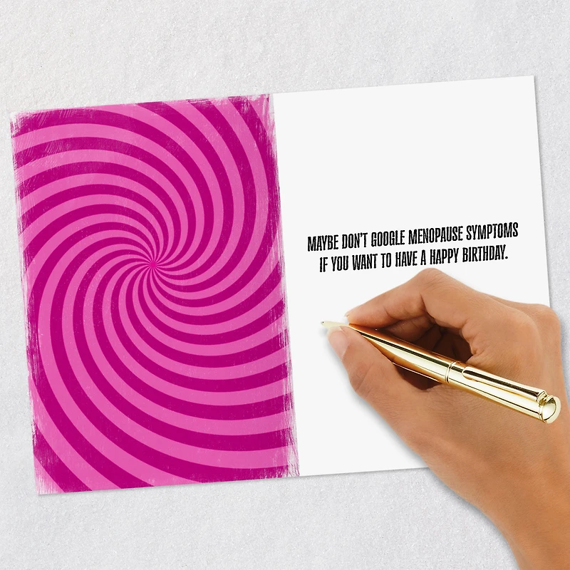 Menopause Symptoms Funny Birthday Card for only USD 4.49 | Hallmark