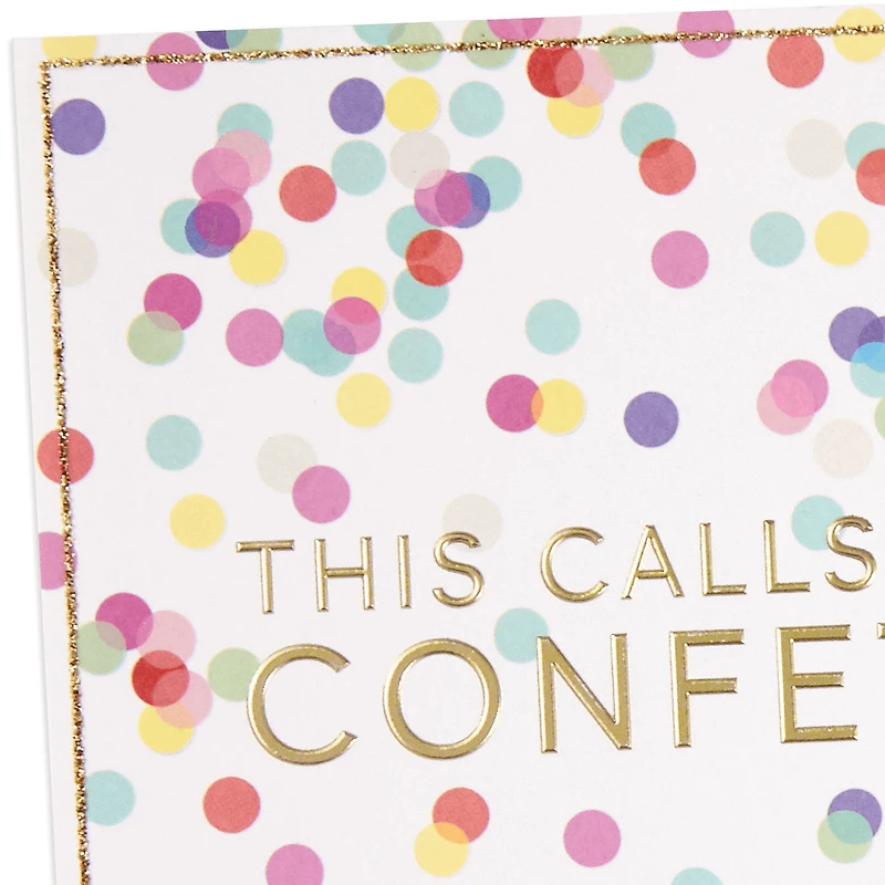 This Calls for Confetti Congratulations Card for only USD 5.99 | Hallmark
