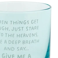When Things Get Tough Funny Rocks Glass, 12 oz. for only USD 16.99 | Hallmark