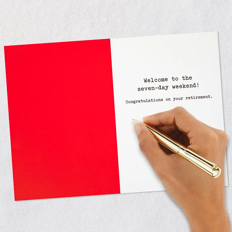 Welcome to the Seven-Day Weekend Funny Retirement Card for only USD 4.49 | Hallmark