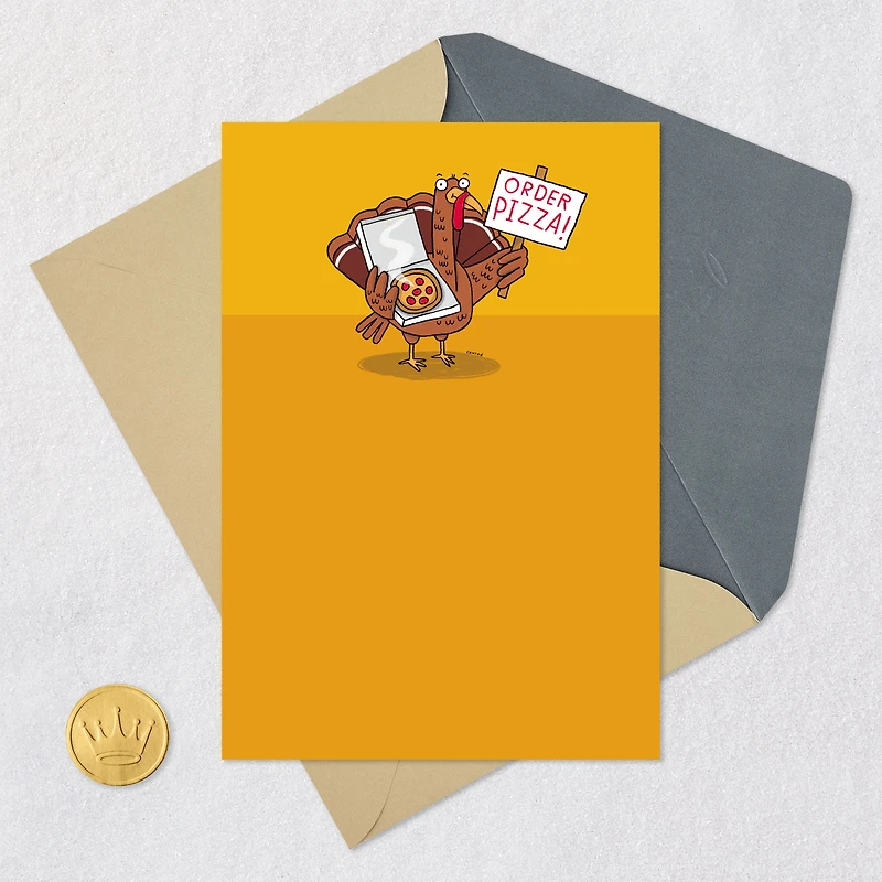 Order Pizza! Funny Thanksgiving Card for only USD 3.69 | Hallmark