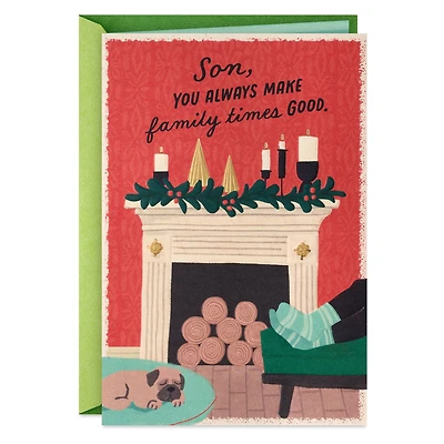 You Always Make Family Times Good Christmas Card for Son for only USD 5.59 | Hallmark