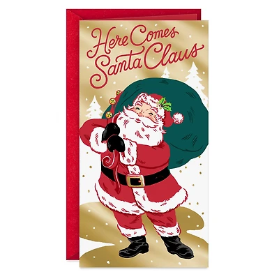 Here Comes Santa Claus Money Holder Christmas Card for only USD 2.00 | Hallmark