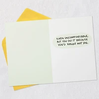 Kinda Uncomfortable Funny Birthday Card for only USD 4.49 | Hallmark