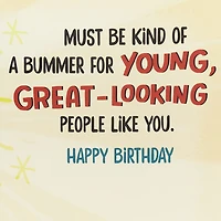 Young and Great-Looking Funny Birthday Card for only USD 4.99 | Hallmark