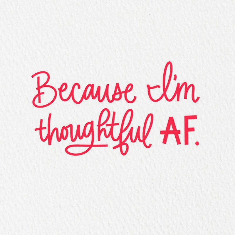 I'm Thoughtful AF Funny Valentine's Day Card for only USD 3.99 | Hallmark
