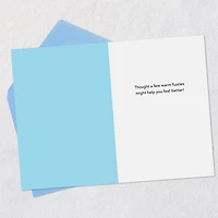 A Few Warm Fuzzies Funny Get Well Card for only USD 3.99 | Hallmark
