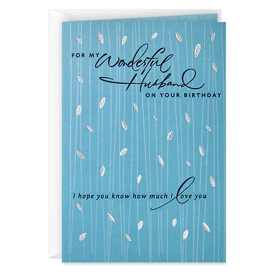 How Much I Love You Birthday Card for Husband for only USD 4.99 | Hallmark