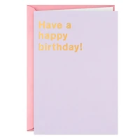 My Brilliant Suggestions Funny Birthday Card for only USD 4.49 | Hallmark