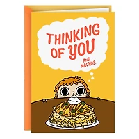 Thinking of You and Nachos Funny Friendship Card for only USD 4.49 | Hallmark