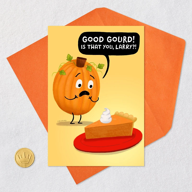 Sweet Surprises Pumpkin Pie Funny Thanksgiving Card for only USD 3.49 | Hallmark