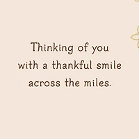 A Thankful Smile Across the Miles Thanksgiving Card for only USD 3.99 | Hallmark