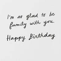 Glad to Be Family With You Birthday Card for Relative for only USD 2.99 | Hallmark
