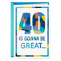 40 Will Be Great Birthday Card for only USD 2.99 | Hallmark